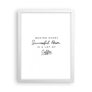 Poster in einem weißen Rahmen - Erfolgsgeheimnis - 30x40 cm