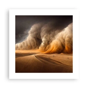 Poster - Zorn der Wüste - 40x40 cm