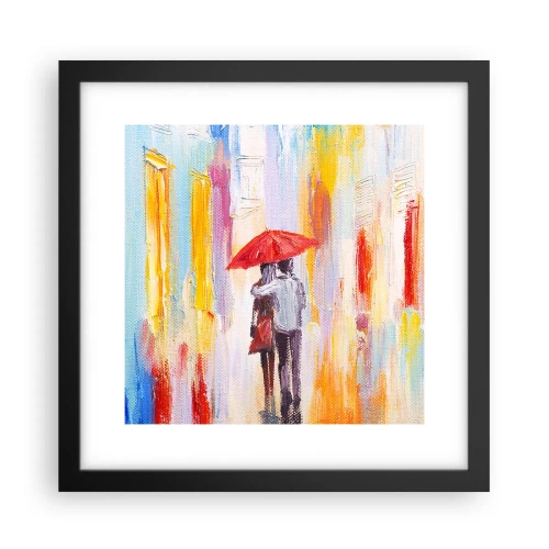 Poster in einem schwarzem Rahmen - Lass es weiter regnen - 30x30 cm