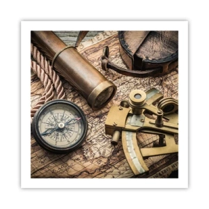 Poster - Setze Sie einen Kurs - 60x60 cm