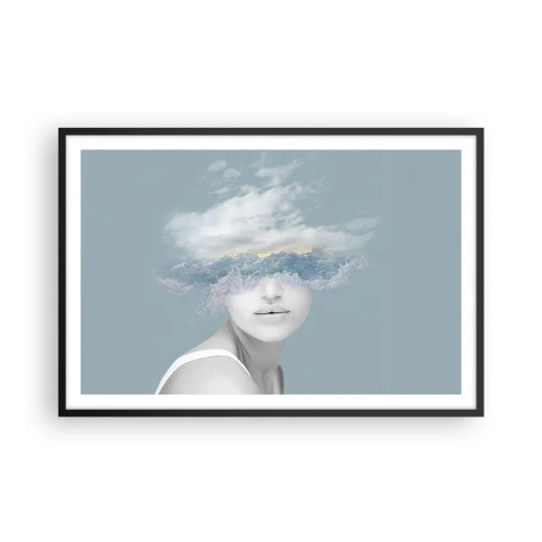 Poster in einem schwarzem Rahmen - Mit dem Kopf in den Wolken - 91x61 cm