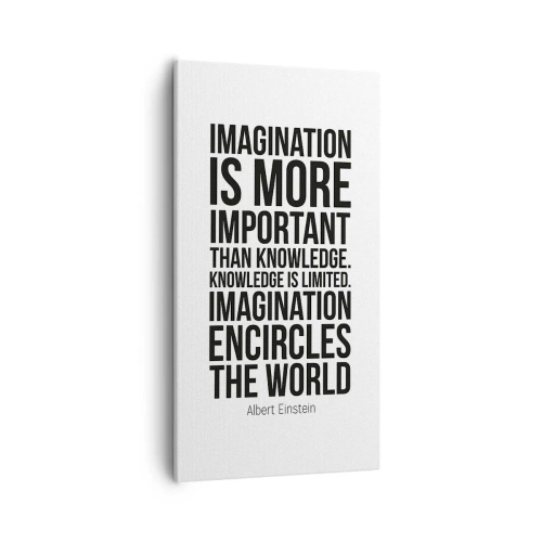 Bild auf Leinwand - Leinwandbild - Einstein über die Kraft der Vorstellungskraft - 55x100 cm
