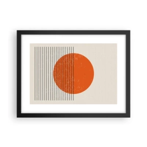 Poster in einem schwarzem Rahmen - Immer die Sonne - 40x30 cm