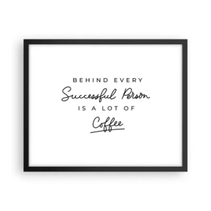 Poster in einem schwarzem Rahmen - Erfolgsgeheimnis - 50x40 cm