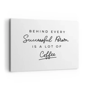 Bild auf Leinwand - Leinwandbild - Ein minimalistisches Zitat über Erfolg und Kaffee auf weißem Hintergrund. - 100x70cm - Erfolgsgeheimnis - Moderne Wanddekoration für Wohnzimmer und Schlafzimmer ARTTOR