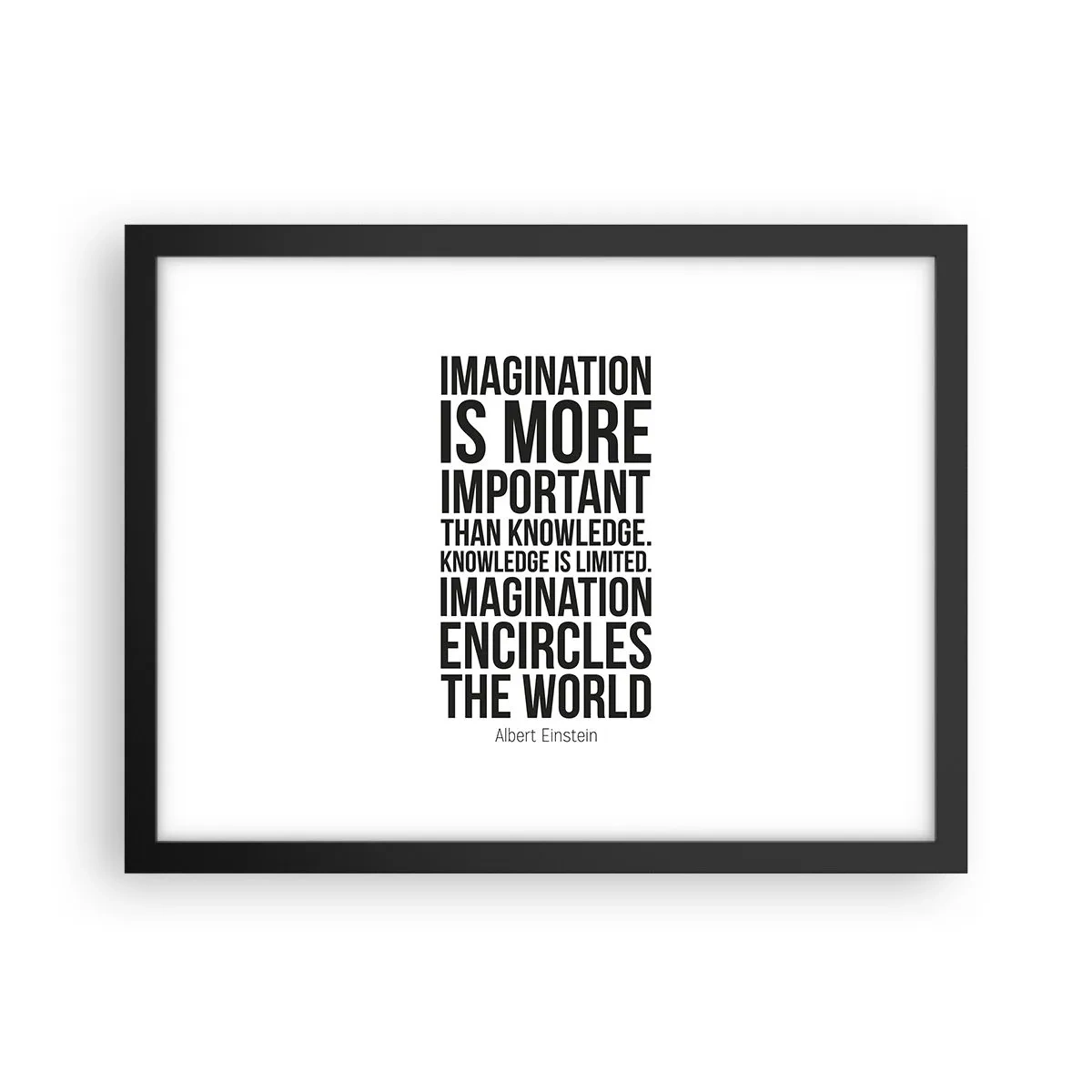 Poster in einem schwarzem Rahmen - Einstein über die Kraft der Vorstellungskraft - 40x30 cm