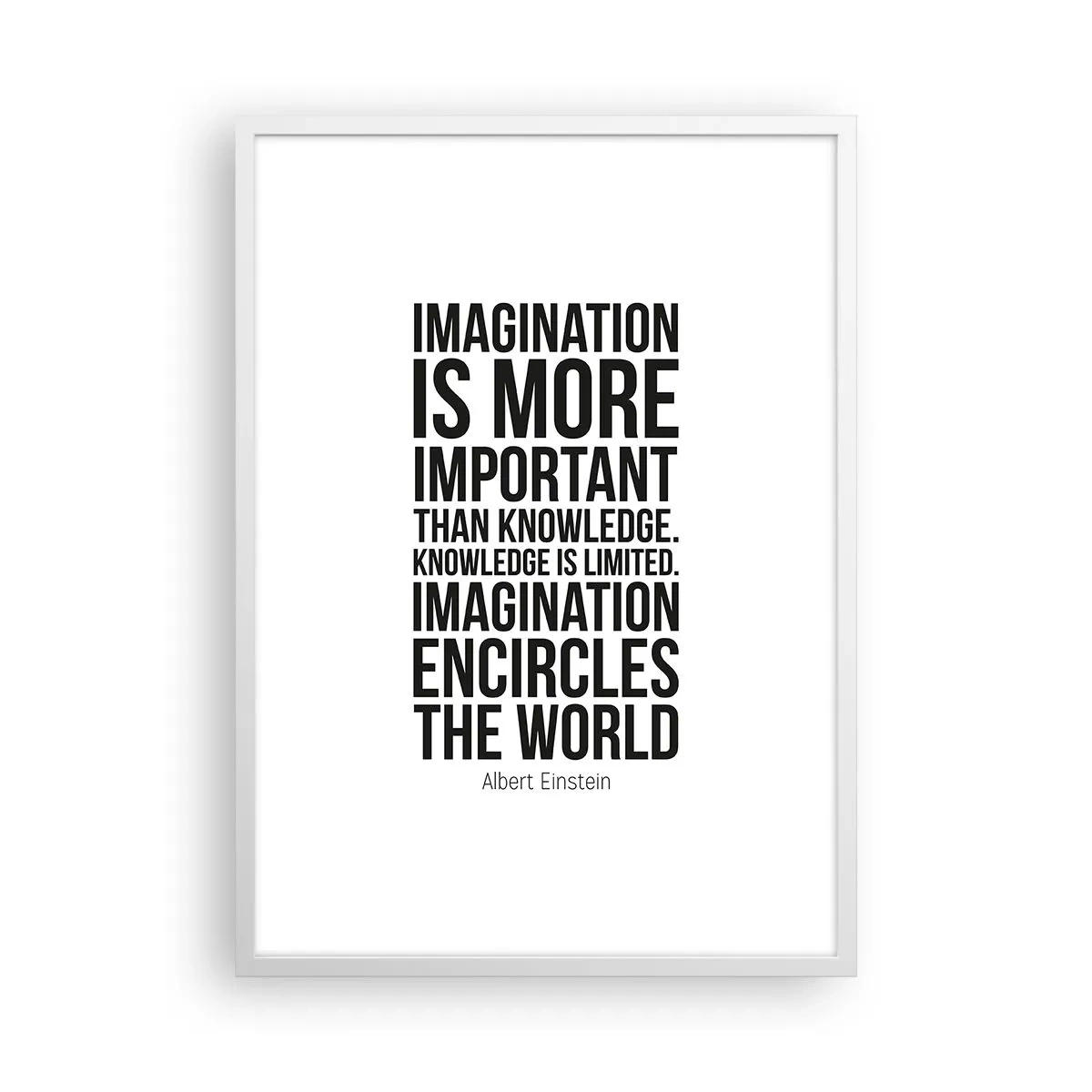 Poster in einem weißen Rahmen - Einstein über die Kraft der Vorstellungskraft - 50x70 cm