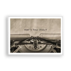Poster in einem weißen Rahmen - Erzähl es mir - 100x70 cm