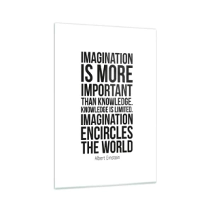 Glasbild - Bild auf glas - Inspirierendes Zitat auf weißem Hintergrund in schwarzer Schrift - 70x100cm - Einstein über die Kraft der Vorstellungskraft - Moderne Wanddekoration für Wohnzimmer und Schlafzimmer ARTTOR