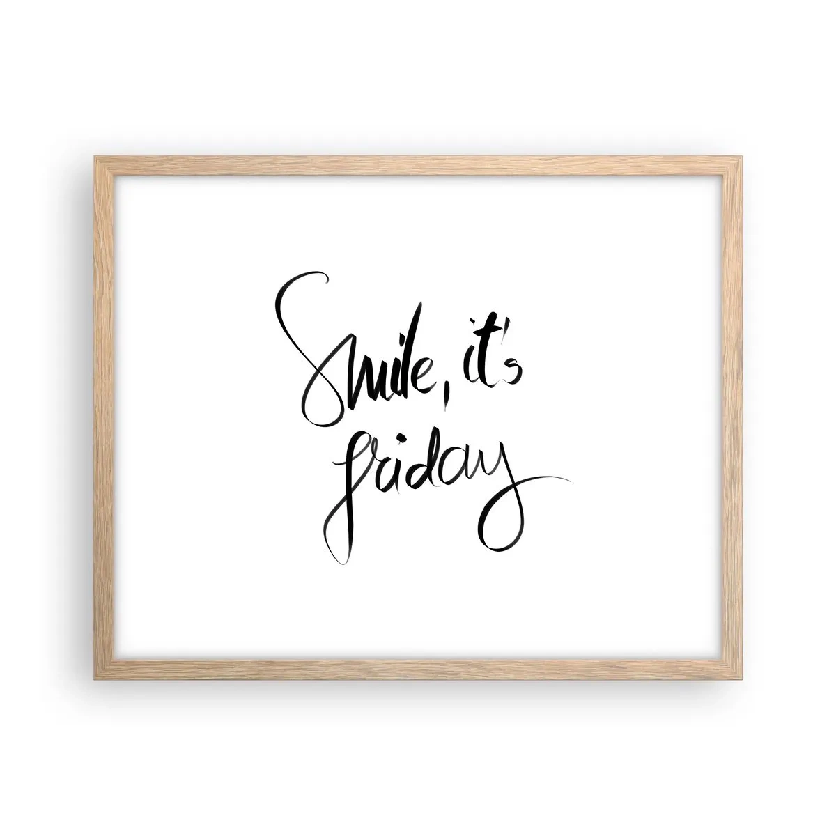 Poster in einem Rahmen aus heller Eiche - Echte Freude - 50x40 cm