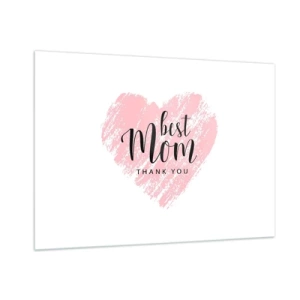 Glasbild - Bild auf glas - Ein rosa Herz mit der Aufschrift „Beste Mama“ auf weißem Hintergrund - 100x70cm - Immer der richtige Moment - Moderne Wanddekoration für Wohnzimmer und Schlafzimmer ARTTOR