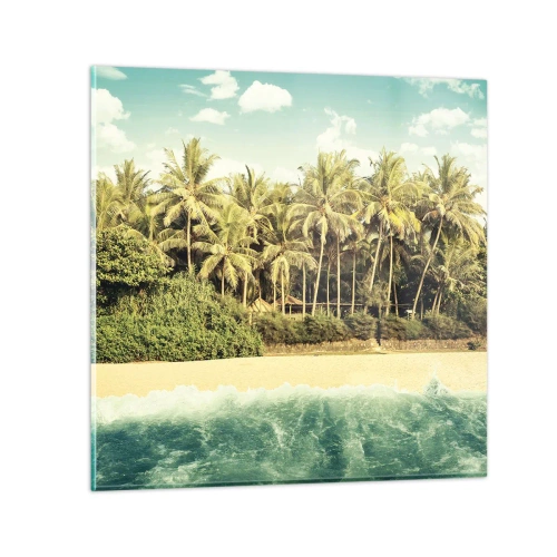 Glasbild - Bild auf glas - Wie wäre es hier? - 30x30 cm