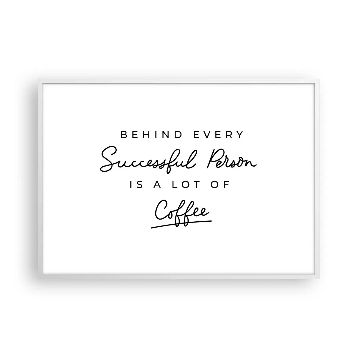 Poster in einem weißen Rahmen - Erfolgsgeheimnis - 100x70 cm