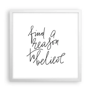 Poster in einem weißen Rahmen - Es ist möglich - 40x40 cm