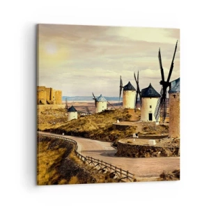 Bild auf Leinwand - Leinwandbild - Don Quijote kommt gleich - 60x60 cm
