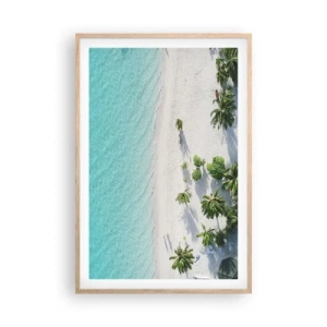 Poster in einem Rahmen aus heller Eiche - Urlaub im Paradies - 61x91 cm