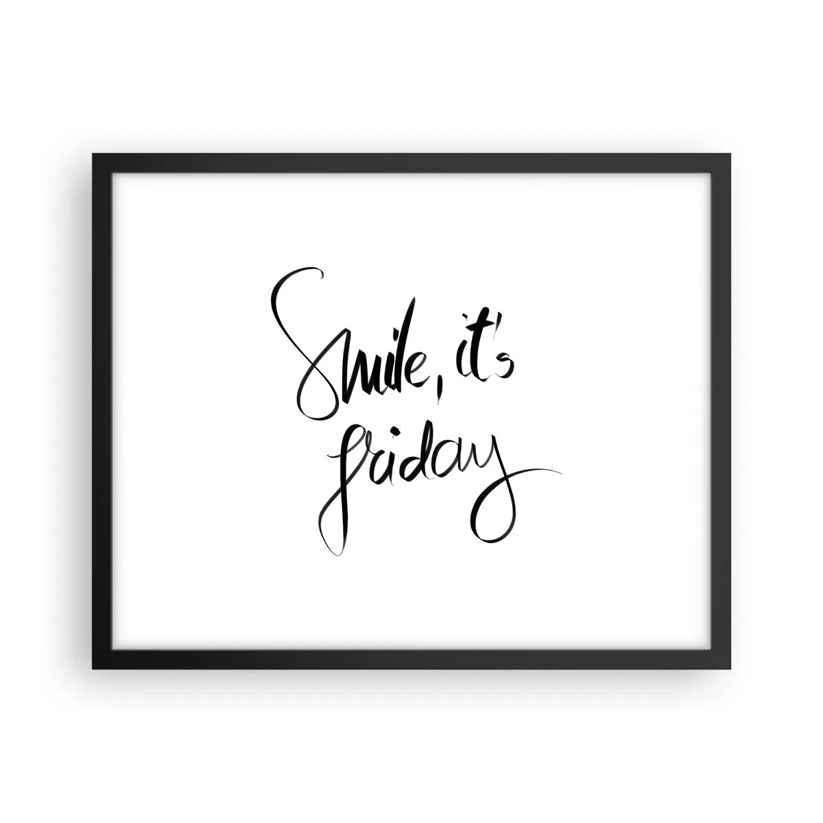 Poster in einem schwarzem Rahmen - Echte Freude - 50x40 cm