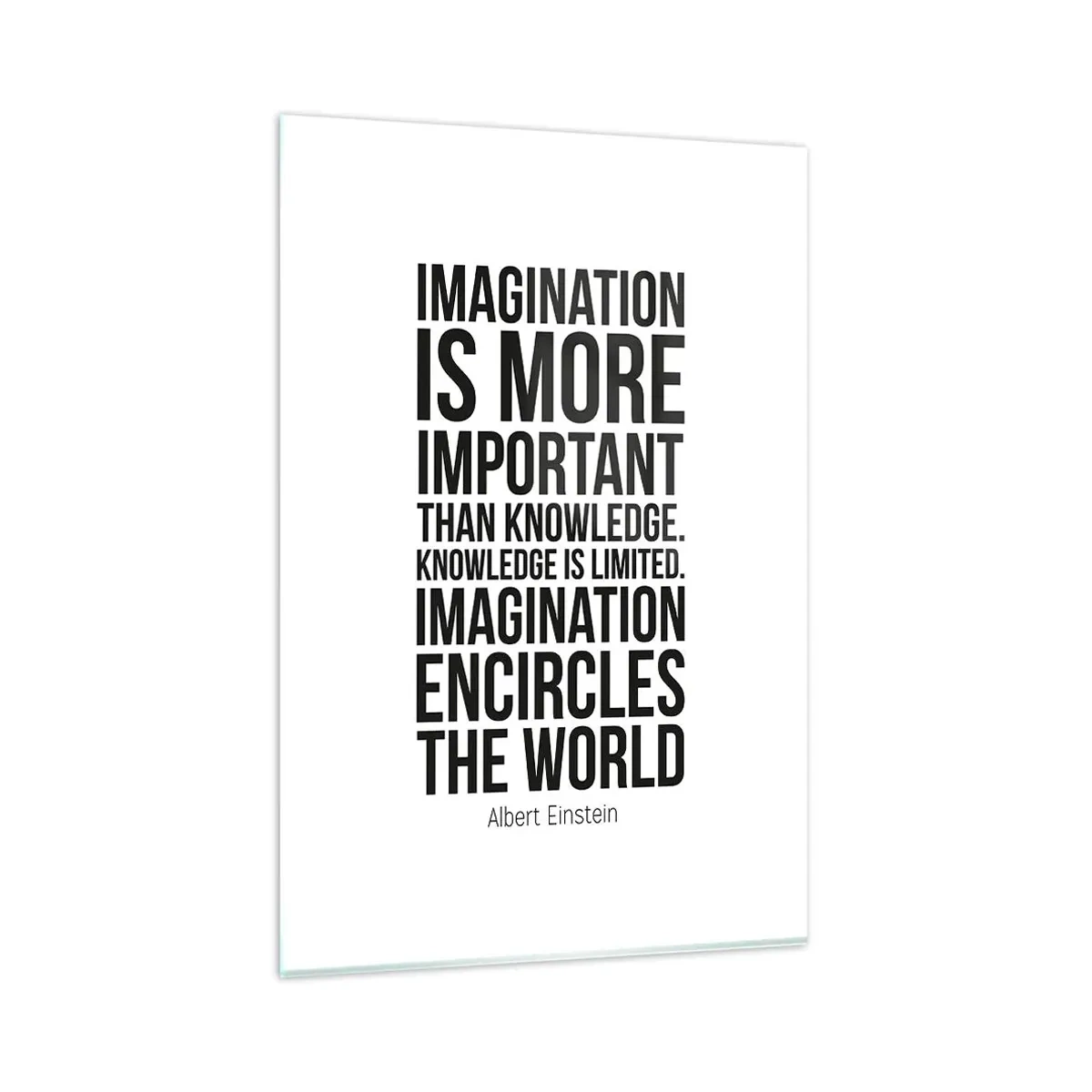 Glasbild - Bild auf glas - Inspirierendes Zitat auf weißem Hintergrund in schwarzer Schrift - 80x120cm - Einstein über die Kraft der Vorstellungskraft - Moderne Wanddekoration für Wohnzimmer und Schlafzimmer ARTTOR