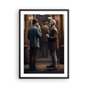 Poster in einem schwarzem Rahmen - Zwei elegante Männer unterhalten sich vor einem Café - 50x70cm - Gute Zeit des Tages - Moderne Wanddekoration für Wohnzimmer und Schlafzimmer ARTTOR