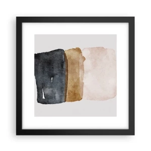 Poster in einem schwarzem Rahmen - Die Komposition der Farben der Erde - 30x30 cm