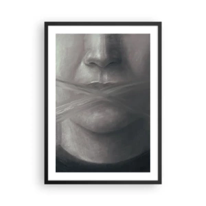 Poster in einem schwarzem Rahmen - Ein symbolisches Gesicht mit bedecktem Mund in monochromen Farben. - 50x70cm - Ohne ein Wort - Moderne Wanddekoration für Wohnzimmer und Schlafzimmer ARTTOR