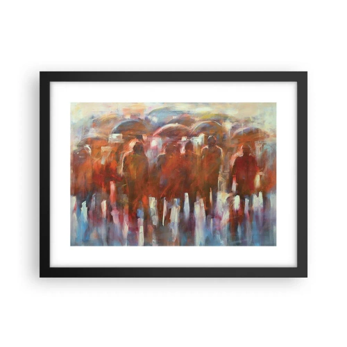 Poster in einem schwarzem Rahmen - Auch bei Regen und Nebel - 40x30 cm