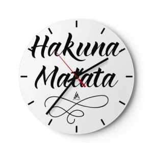 Wanduhr - Glasuhr - Schwarzer Hakuna Matata-Schriftzug auf weißem Hintergrund - 30x30cm - Bester Ratschlag - Moderne Wanddekoration für Wohnzimmer, Küche und Schlafzimmer ARTTOR