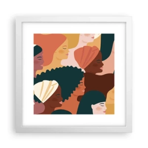 Poster in einem weißen Rahmen - Nur Weiblichkeit - 30x30 cm