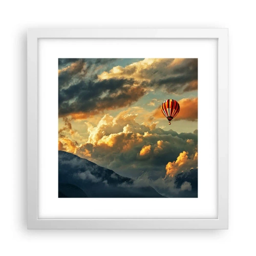 Poster in einem weißen Rahmen - Ich fliege, weil ich es will - 30x30 cm