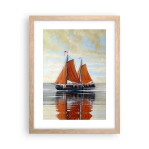 Poster in einem Rahmen aus heller Eiche - Hey, Segel, Matrose ... - 30x40 cm