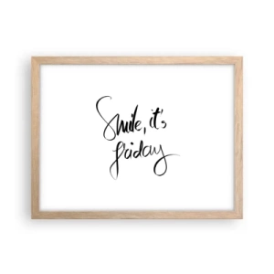 Poster in einem Rahmen aus heller Eiche - Echte Freude - 40x30 cm