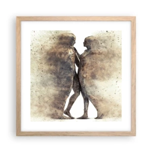 Poster in einem Rahmen aus heller Eiche - Sie erhoben sich aus dem Staub, um zu lieben - 40x40 cm