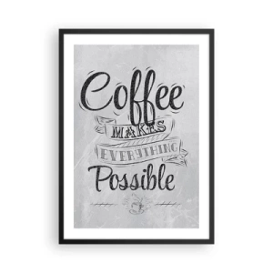 Poster in einem schwarzem Rahmen - Motivationsplakat zum Thema Kaffee - 50x70cm - Wie kann man Kaffee nicht lieben? - Moderne Wanddekoration für Wohnzimmer und Schlafzimmer ARTTOR