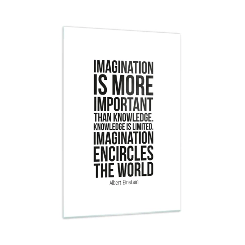 Glasbild - Bild auf glas - Inspirierendes Zitat auf weißem Hintergrund in schwarzer Schrift - 70x100cm - Einstein über die Kraft der Vorstellungskraft - Moderne Wanddekoration für Wohnzimmer und Schlafzimmer ARTTOR