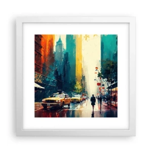 Poster in einem weißen Rahmen - New York – selbst der Regen ist hier bunt - 30x30 cm