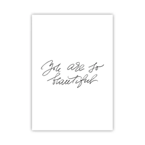 Poster - Glauben Sie wirklich ... - 70x100 cm