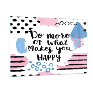 Glasbild - Bild auf glas - Eine inspirierende Inschrift auf pastellfarbenem Hintergrund - 120x80cm - Wie man glücklich wird - Moderne Wanddekoration für Wohnzimmer und Schlafzimmer ARTTOR
