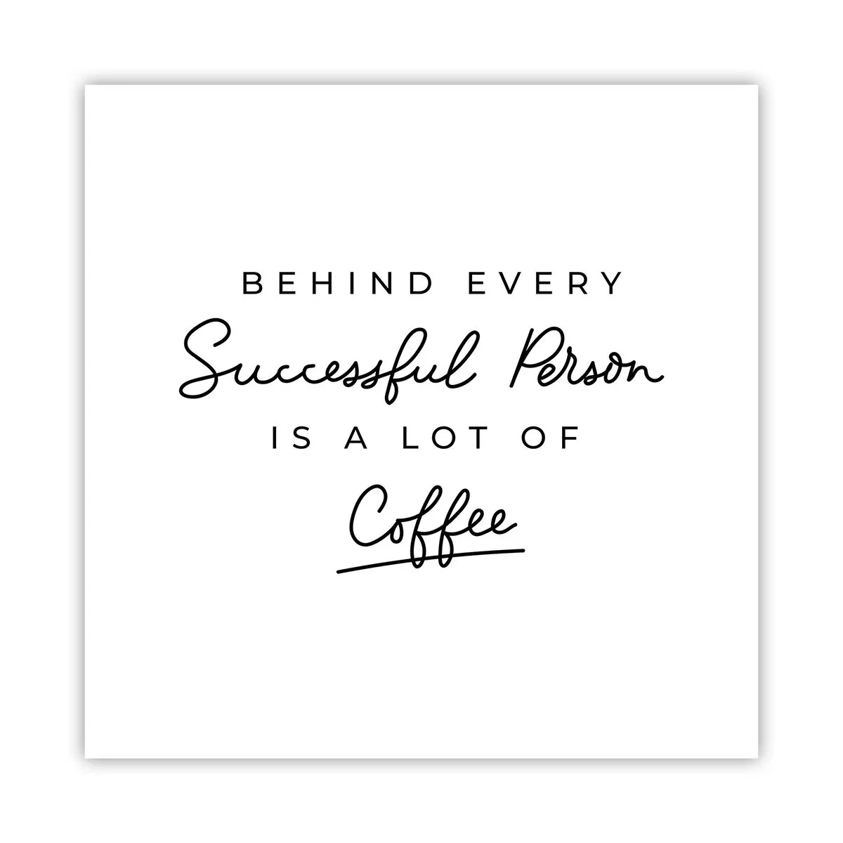 Poster - Erfolgsgeheimnis - 40x40 cm