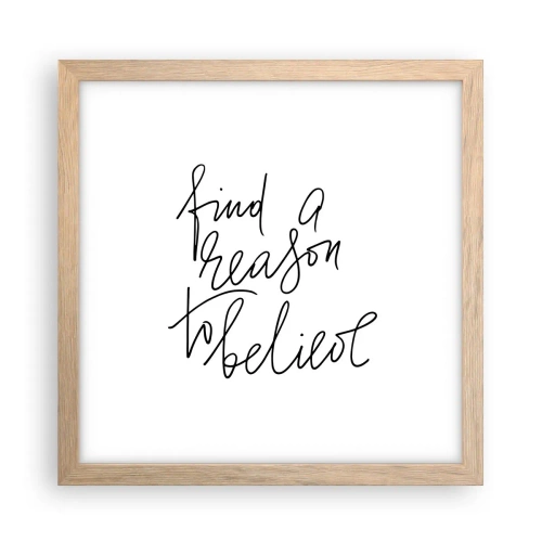 Poster in einem Rahmen aus heller Eiche - Es ist möglich - 30x30 cm