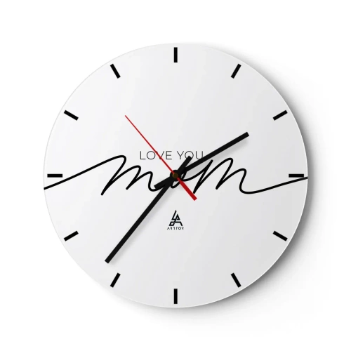 Wanduhr - Glasuhr - Die Aufschrift Love You Mom auf weißem Hintergrund in elegantem Stil - 30x30cm - Große Emotionen - Moderne Wanddekoration für Wohnzimmer, Küche und Schlafzimmer ARTTOR