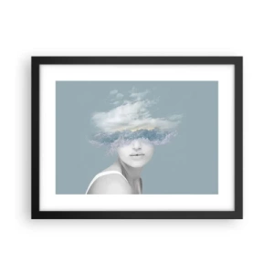 Poster in einem schwarzem Rahmen - Mit dem Kopf in den Wolken - 40x30 cm