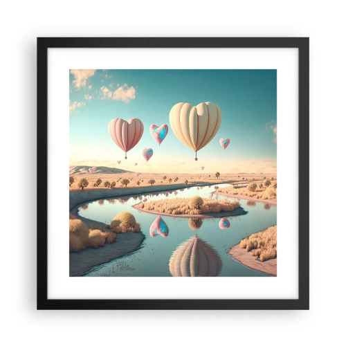 Poster in einem schwarzem Rahmen - Dank Liebe steigt man auf - 40x40 cm