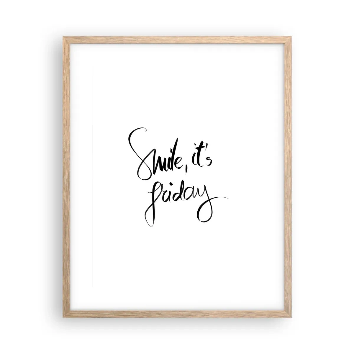 Poster in einem Rahmen aus heller Eiche - Echte Freude - 40x50 cm