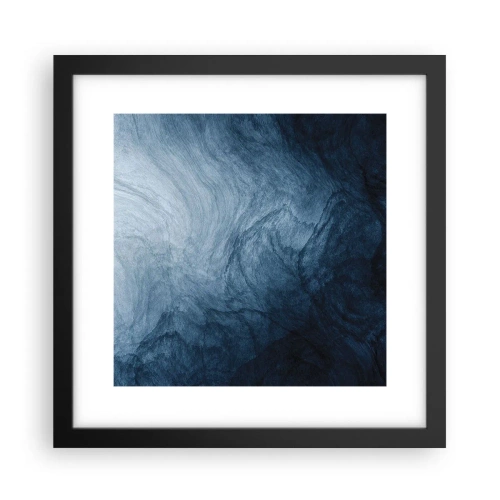 Poster in einem schwarzem Rahmen - Greifen Sie tief - 30x30 cm