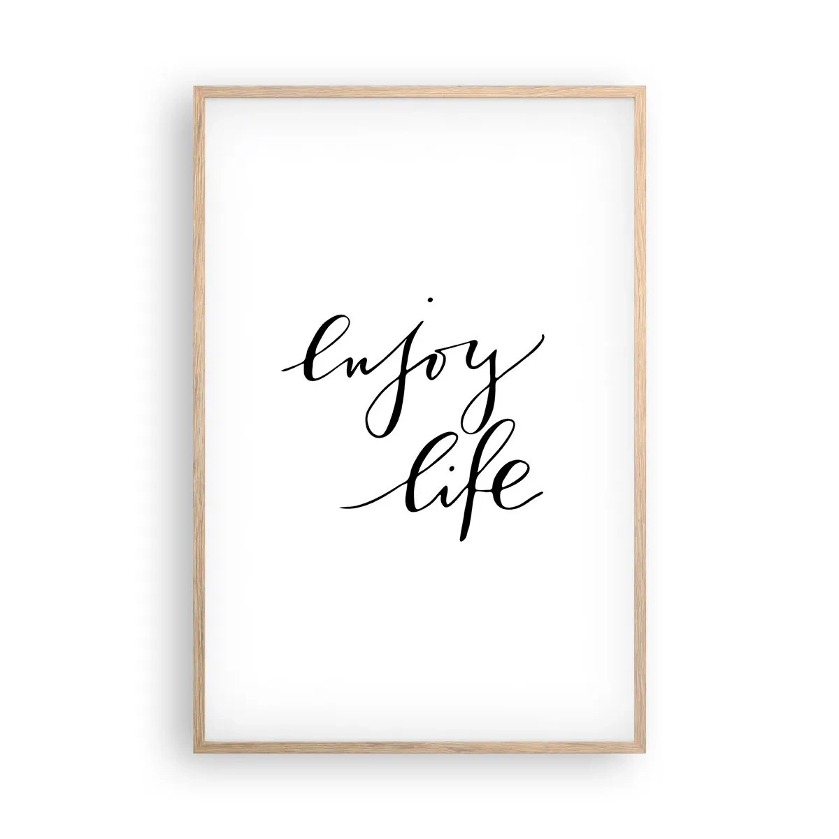 Poster in einem Rahmen aus heller Eiche - Nichts hinzufügen… - 61x91 cm