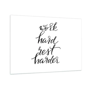 Glasbild - Bild auf glas - Typografische Aufschrift „Work Hard Rest Harder“ in eleganter Schriftart - 100x70cm - Lebensbalance - Moderne Wanddekoration für Wohnzimmer und Schlafzimmer ARTTOR