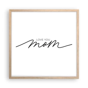 Poster in einem Rahmen aus heller Eiche - Große Emotionen - 50x50 cm