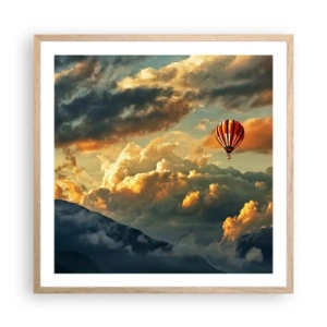 Poster in einem Rahmen aus heller Eiche - Ich fliege, weil ich es will - 60x60 cm