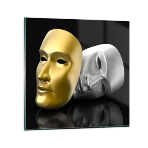 Glasbild - Bild auf glas - Das Leben ist wie ein Theater - 70x70 cm