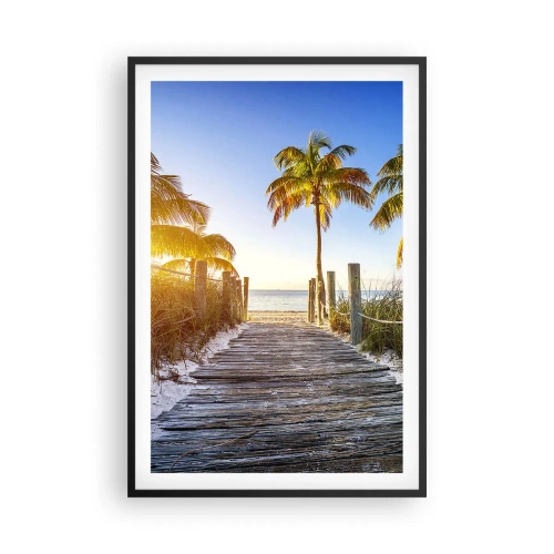 Poster in einem schwarzem Rahmen - Direkt ins Paradies - 61x91 cm